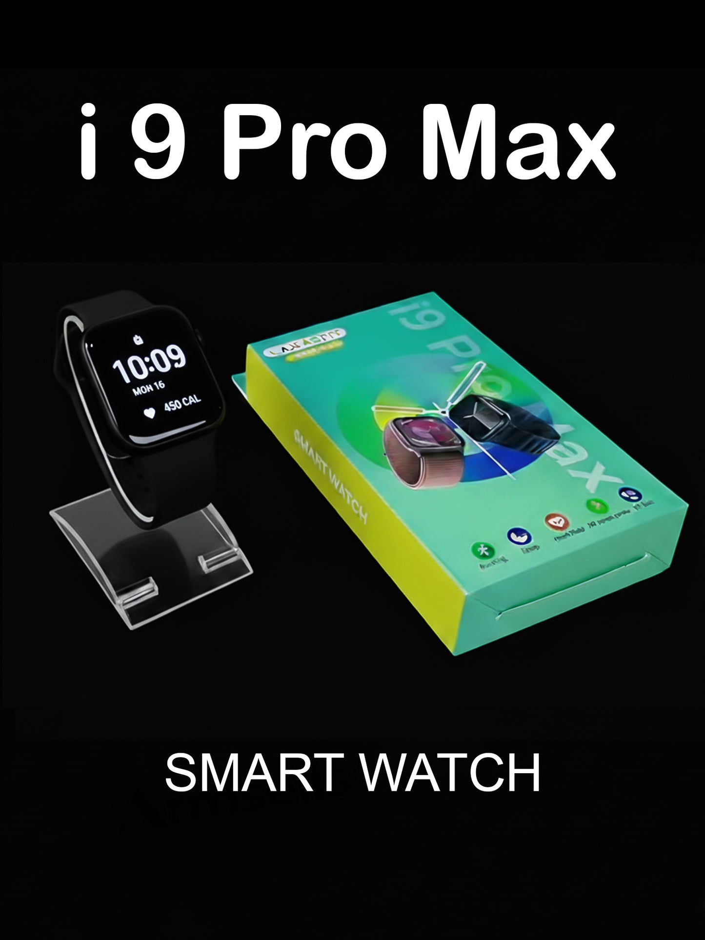 i 9 Pro Max Watch Black Dial